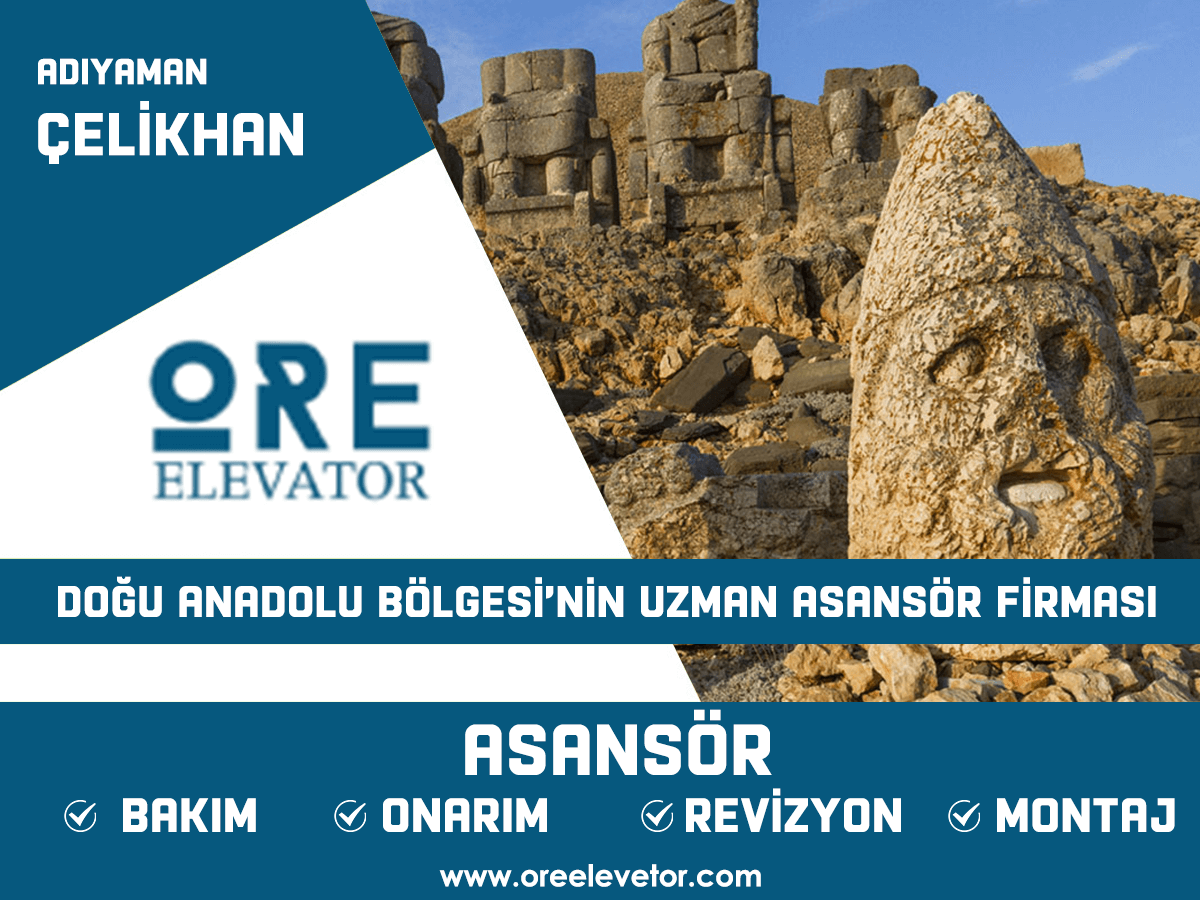 Adıyaman - Çelikhan Asansör Hizmetleri