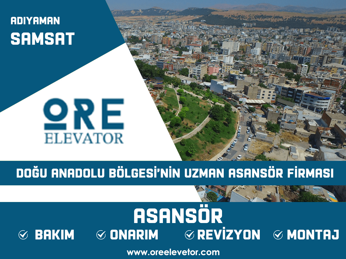 Adıyaman - Samsat Asansör Hizmetleri