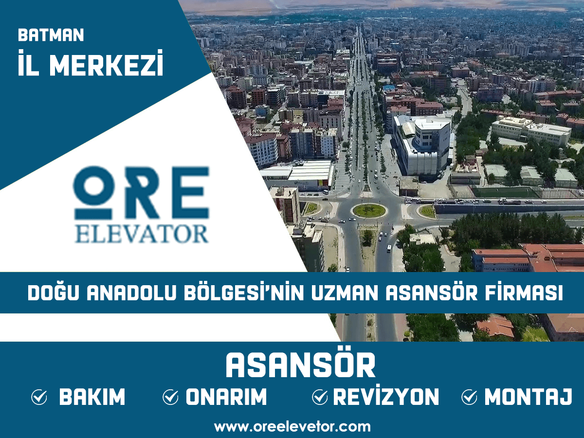 Batman - İl Merkezi Asansör Hizmetleri
